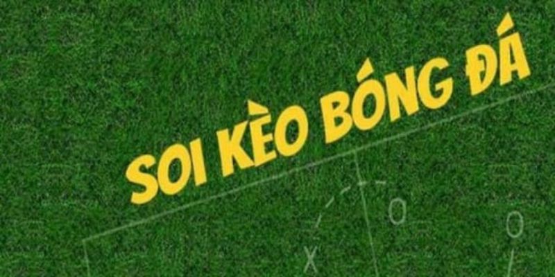 Quá trình nhận định - soi kèo bóng đá đòi hỏi sự phân tích và kiến thức